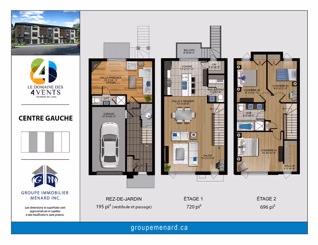 Plan du projet de maisons de ville à Laval "Le Domaine des 4 Vents" qui montre le modèle centre gauche. À gauche de l’image se trouve une vue extérieure des maisons de ville à l’architecture moderne, accompagnée du logo coloré du projet. Les plans intérieurs sont affichés pour trois niveaux : au rez-de-jardin (195 pi²), il y a l’entrée, un escalier, un passage et un garage simple, avec une salle familiale optionnelle située à l’arrière. À l’étage 1 (720 pi²), l’espace est à aire ouverte avec un salon, une salle à manger et une cuisine donnant accès à un balcon. À l’étage 2 (696 pi²), trois chambres sont illustrées, dont une chambre principale avec walk-in, ainsi qu’une salle de bain complète. Le logo du Groupe Immobilier Ménard est aussi présent, avec une note indiquant que les dimensions peuvent varier.